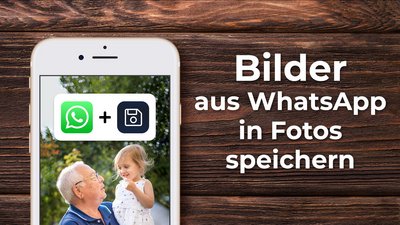  010_08_WhatsApp_Bilder_speichern.jpg